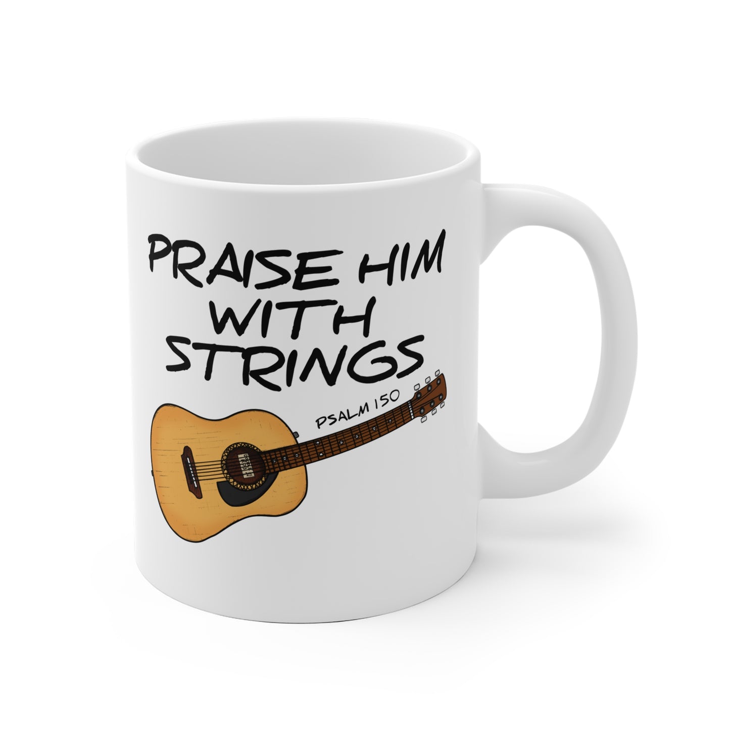 Church Guitarist Mug - Praise Him With Strings (Psalm 150) - Worship Leader Mug