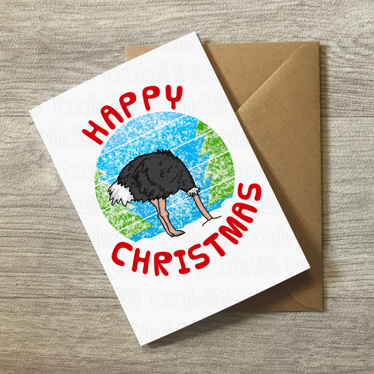 Ostrich Christmas Card - Funny Xmas Card - Sarcastic Christmas Card