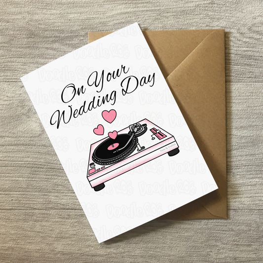 DJ Wedding Card - On Your Wedding Day - Wedding Card For Musicians & Music Lovers
