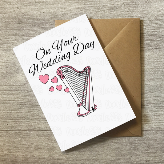 Harp Wedding Card - On Your Wedding Day - Wedding Card For Musicians - Harpist Greeting Card