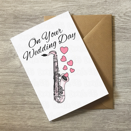 Saxophone Wedding Card - On Your Wedding Day - Wedding Card For Musicians