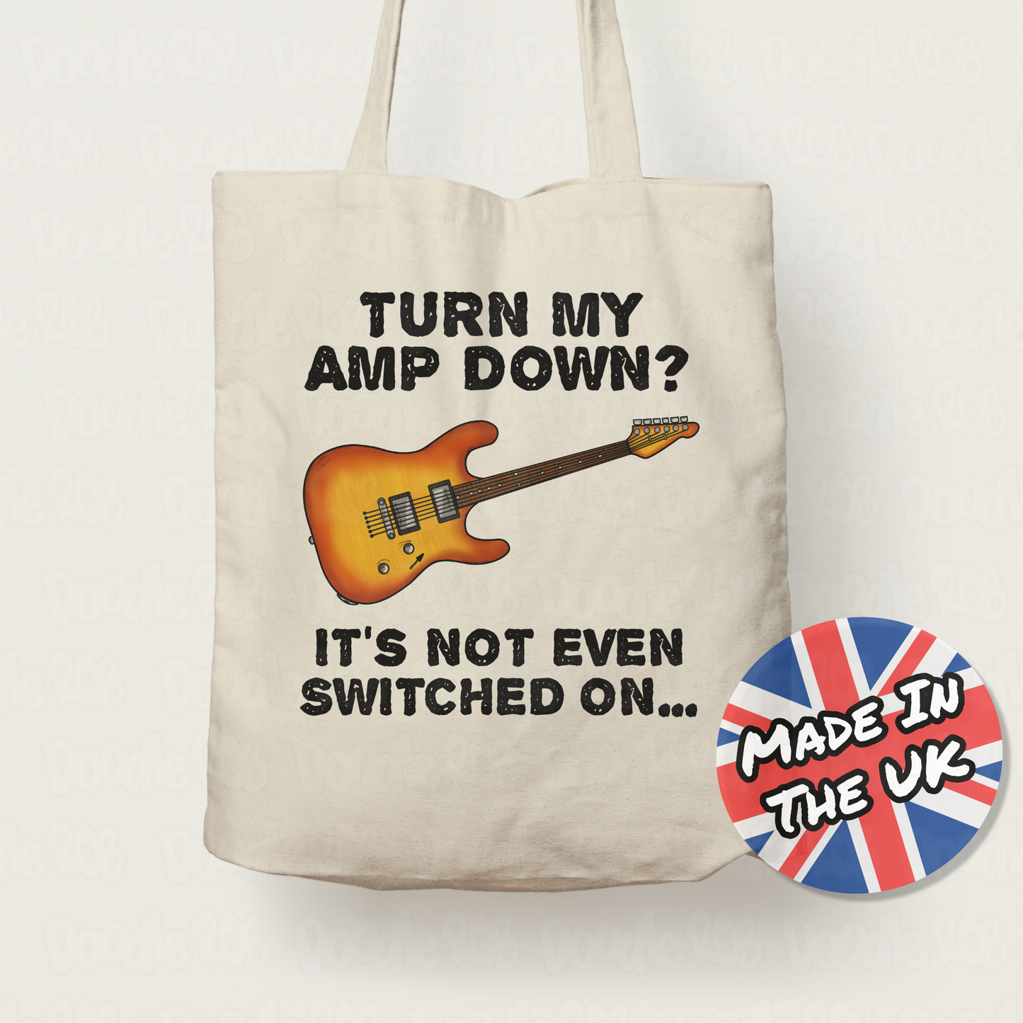 Electric Guitar Tote Bag - Turn My Amp Down? It's Not Even Switched On - Church Guitarist Gift