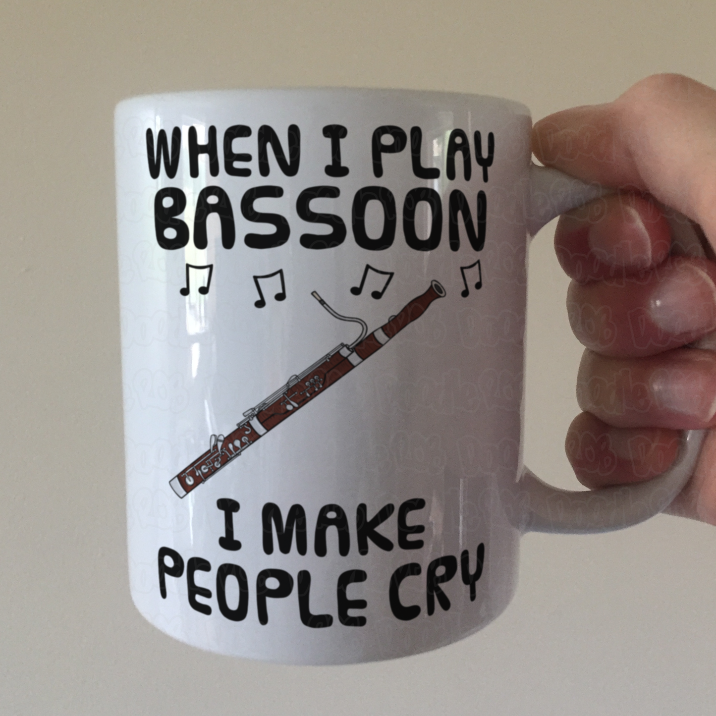 Funny Bassoon Mug - When I Play Bassoon, I Make People Cry - Bassoonist Woodwind Musician Gift