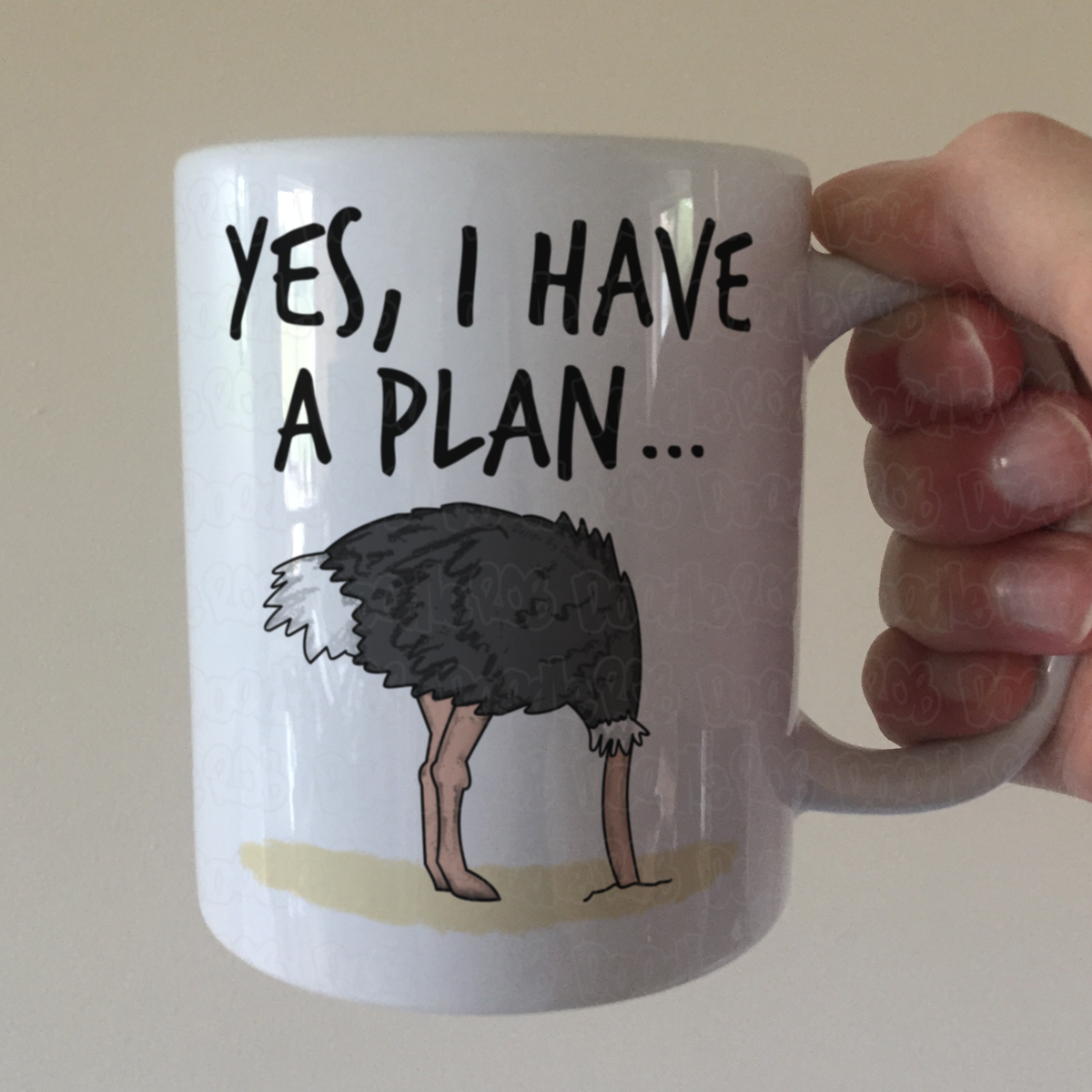 Funny Ostrich Mug - Yes I Have A Plan - Project Manager Mug - Joke Work Gift