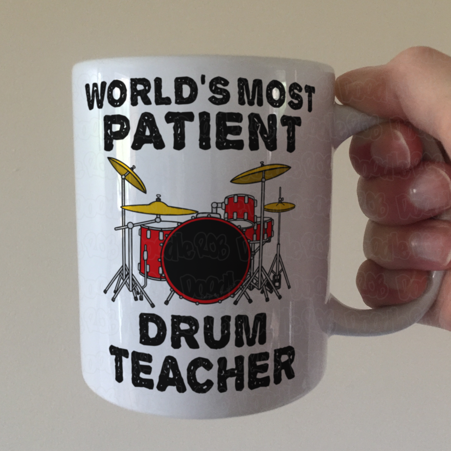Funny Drum Teacher Mug - World's Most Patient Drum Teacher - Sarcastic Music Teacher Gift