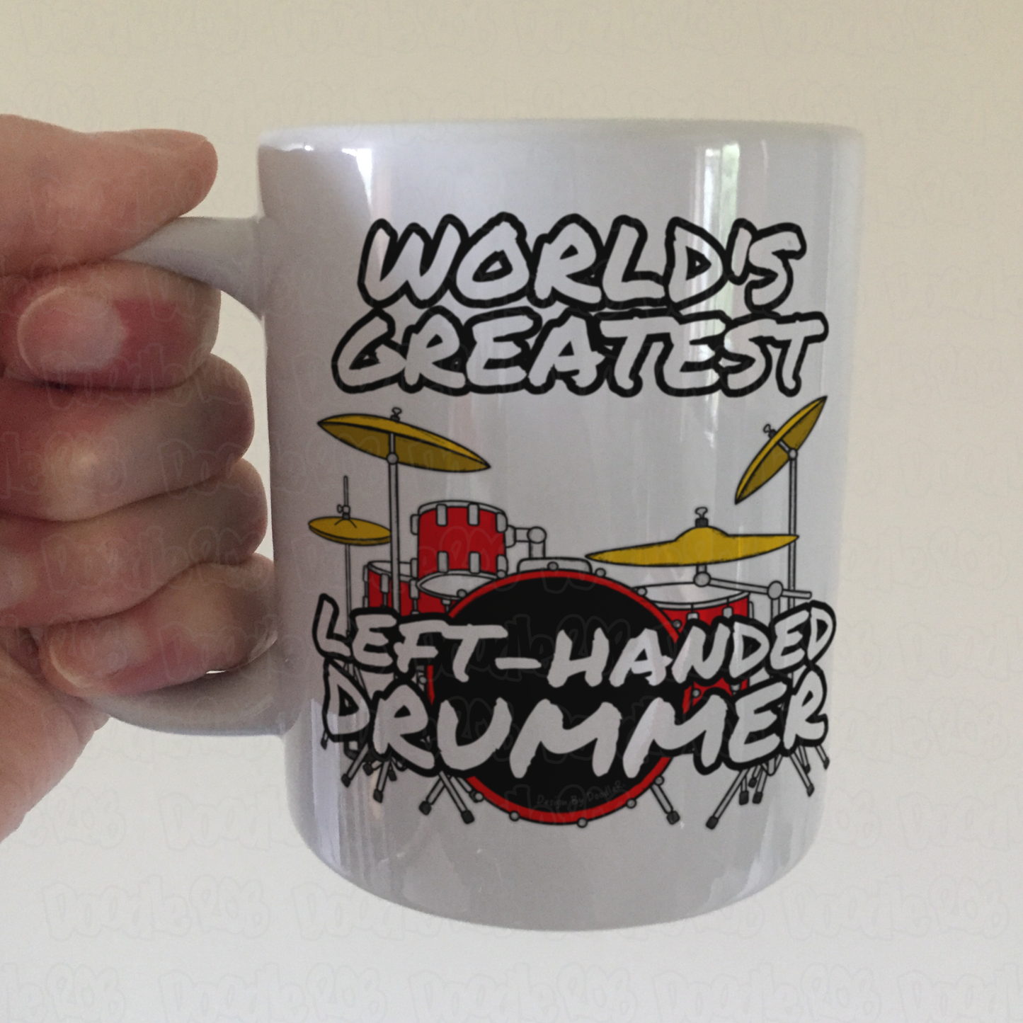 Left Handed Drummer Mug - World's Greatest Left-Handed Drummer - Gift For Lefty Drummer