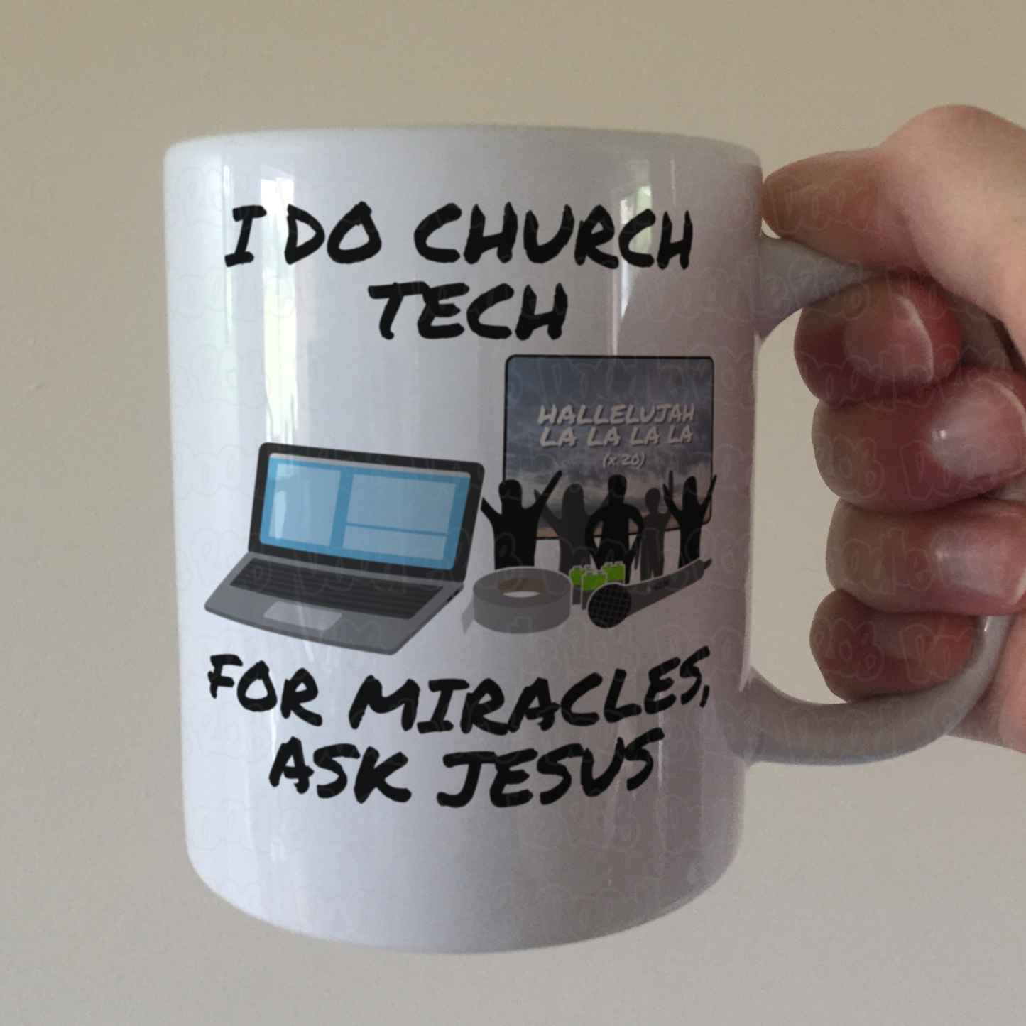 Church Tech Mug - I Do Church Tech, For Miracles Ask Jesus