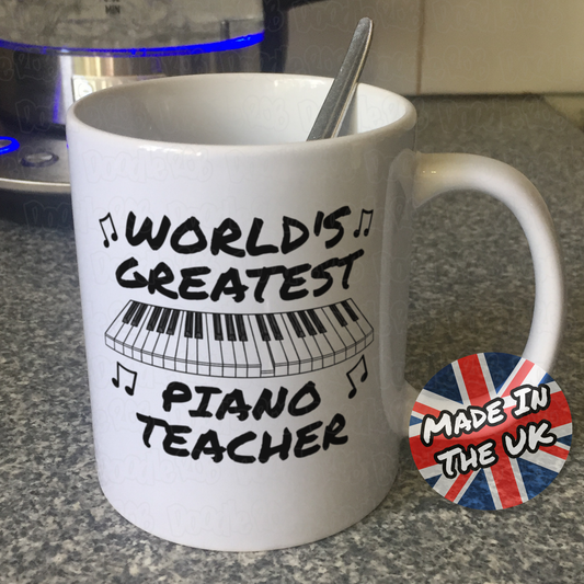 Piano Teacher Mug - World's Greatest Piano Teacher - Music Teacher Gift