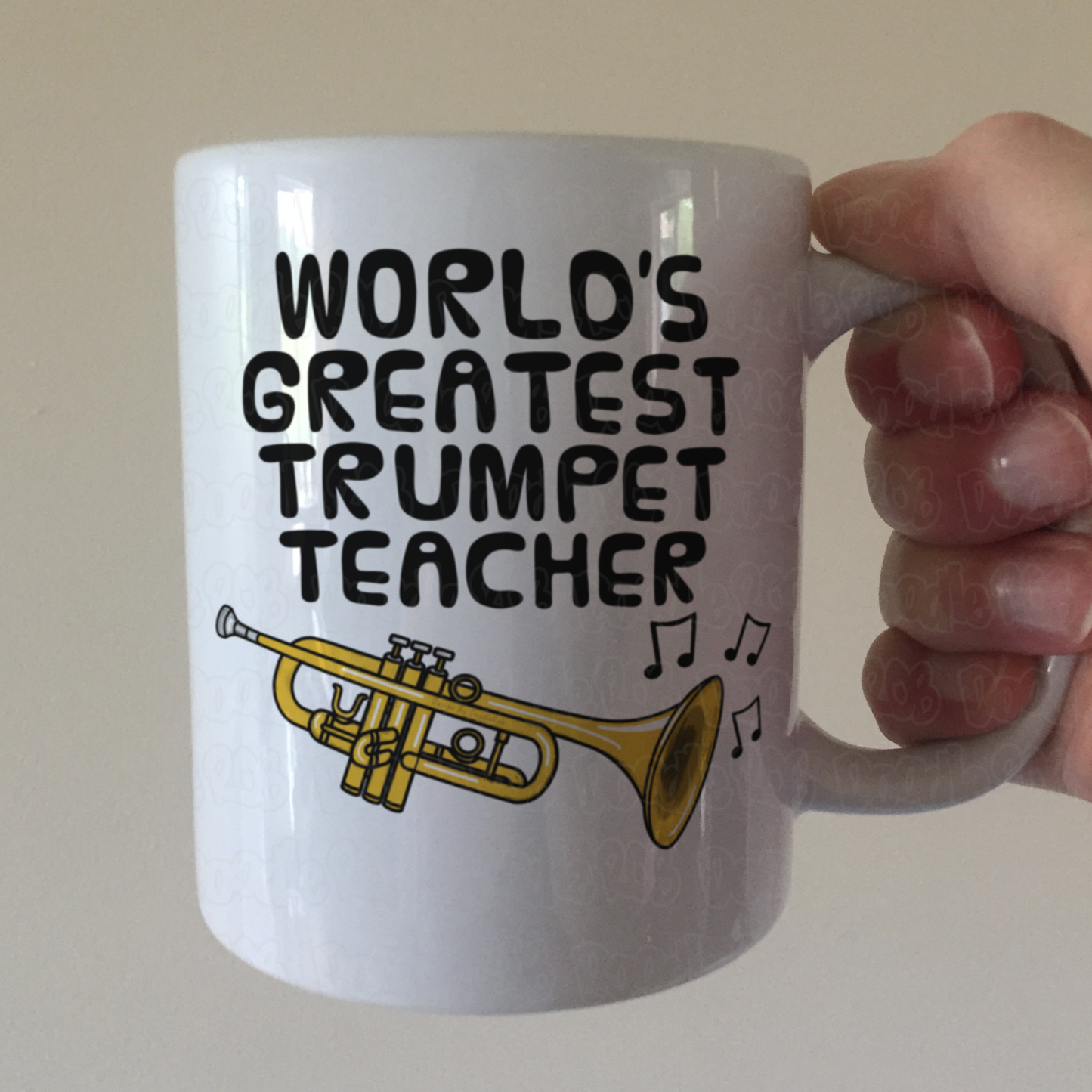Trumpet Teacher Mug - World's Greatest Trumpet Teacher - Brass Teacher Gift