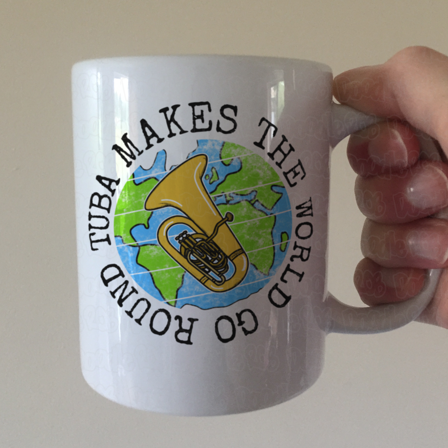 Tuba Mug - Tuba Makes The World Go Round - Gift For Tubaist - Brass Musician Gift