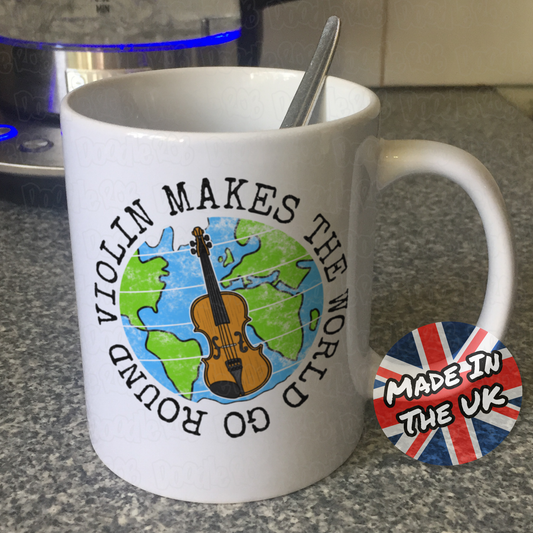 Violin Mug - Violin Makes The World Go Round - Gift For Violinist - String Teacher Gift