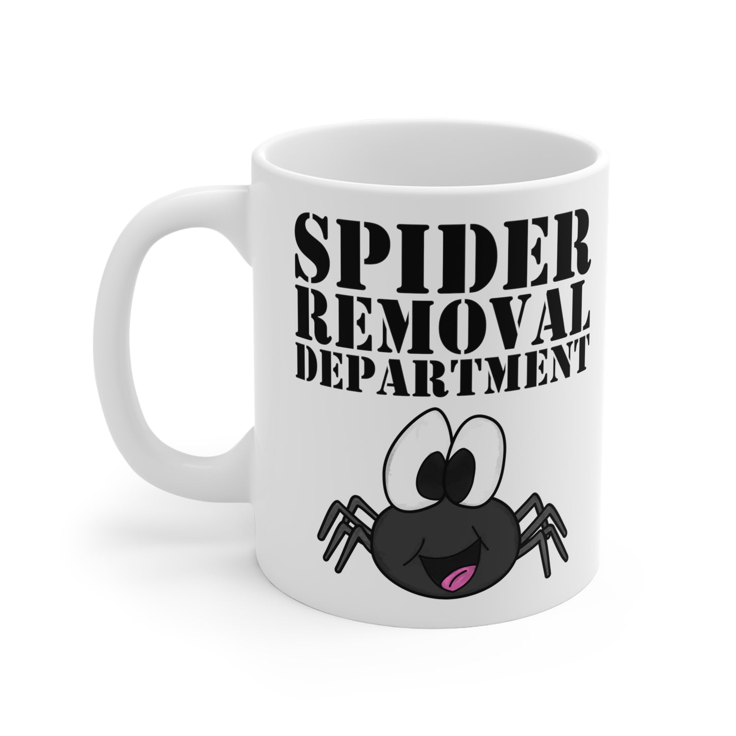 Funny Spider Mug - Spider Removal Department - Joke Gift For Him
