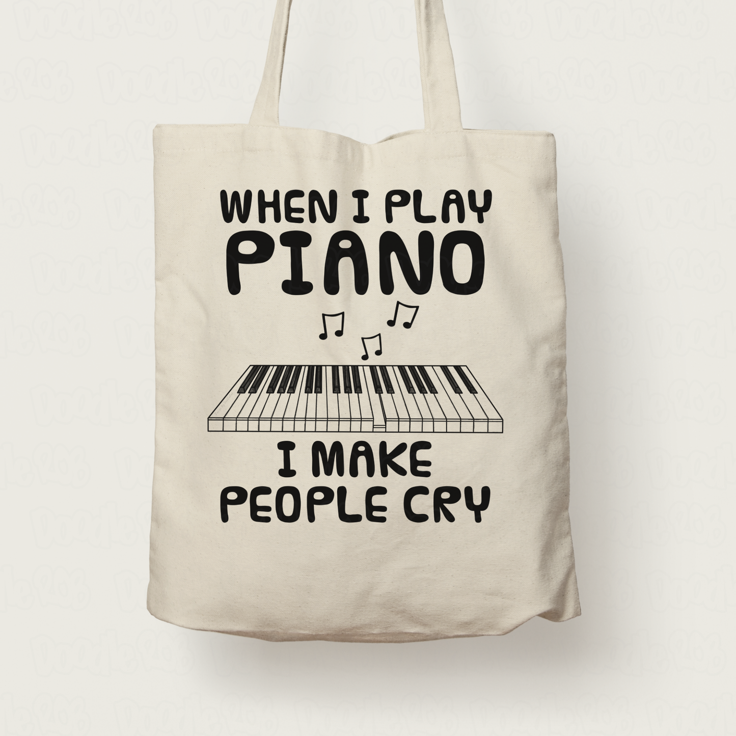 Funny Piano Tote Bag (Keys) - When I Play Piano, I Make People Cry - Pianist Musician Gift