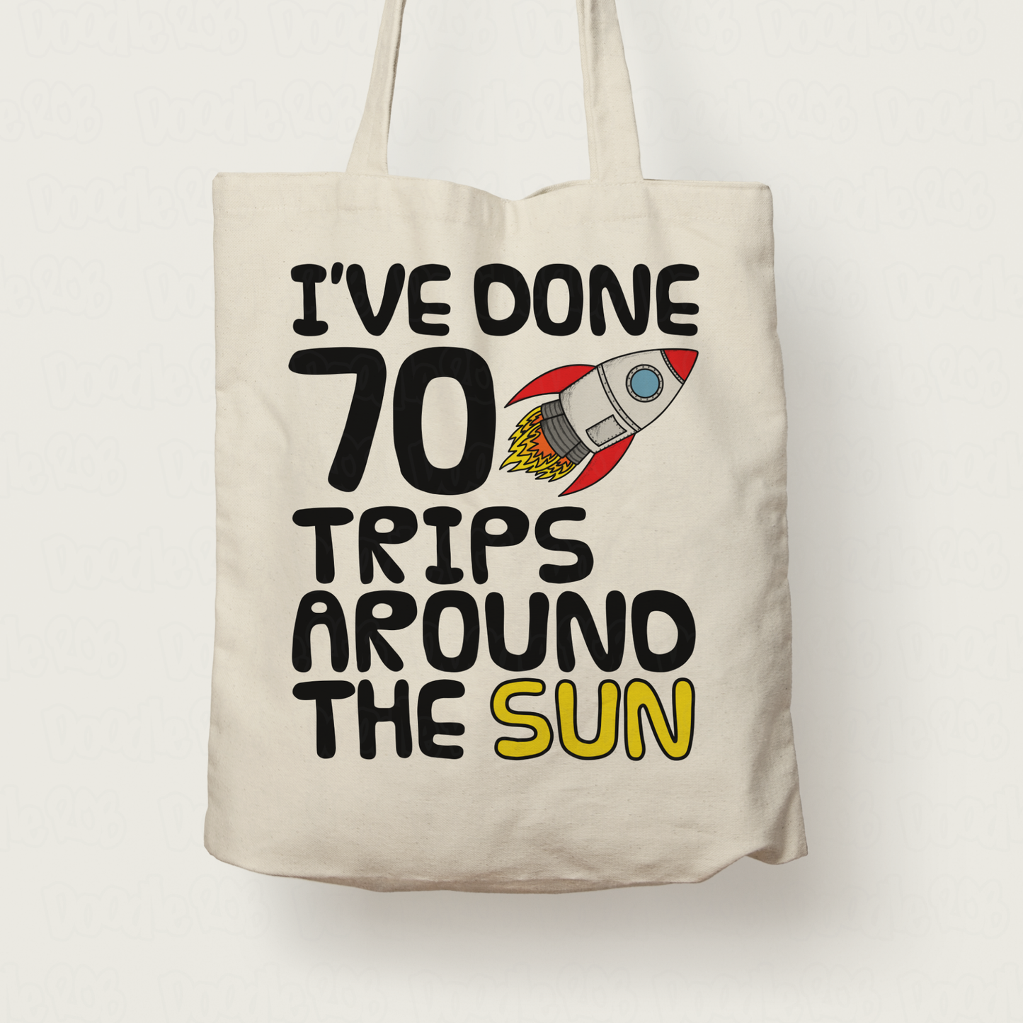 Space Rocket 70th Birthday Tote Bag - I've Done 70 Trips Around The Sun - Funny 70th Birthday Gift