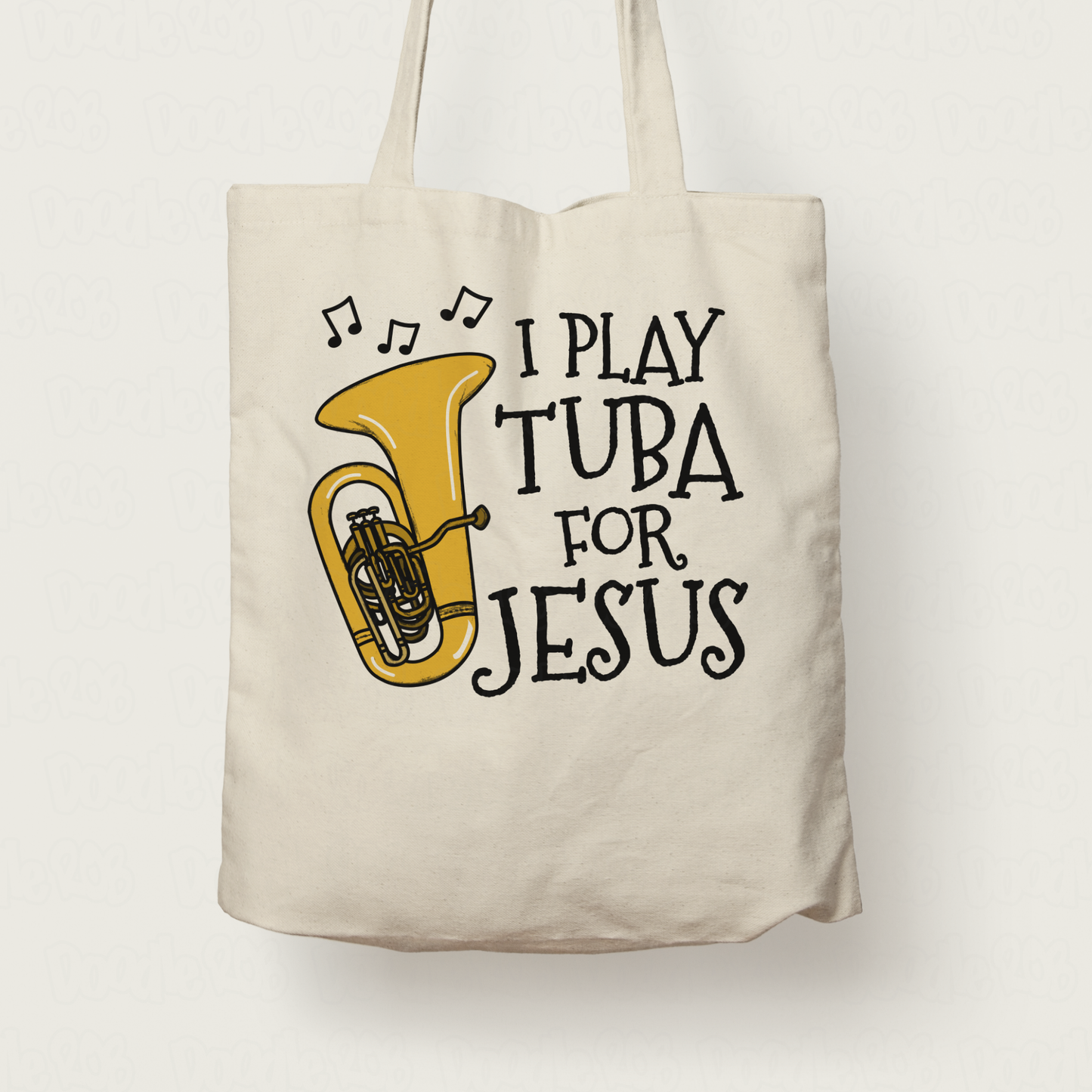 Christian Tuba Tote Bag - I Play Tuba For Jesus - Gift For Church Tubaist