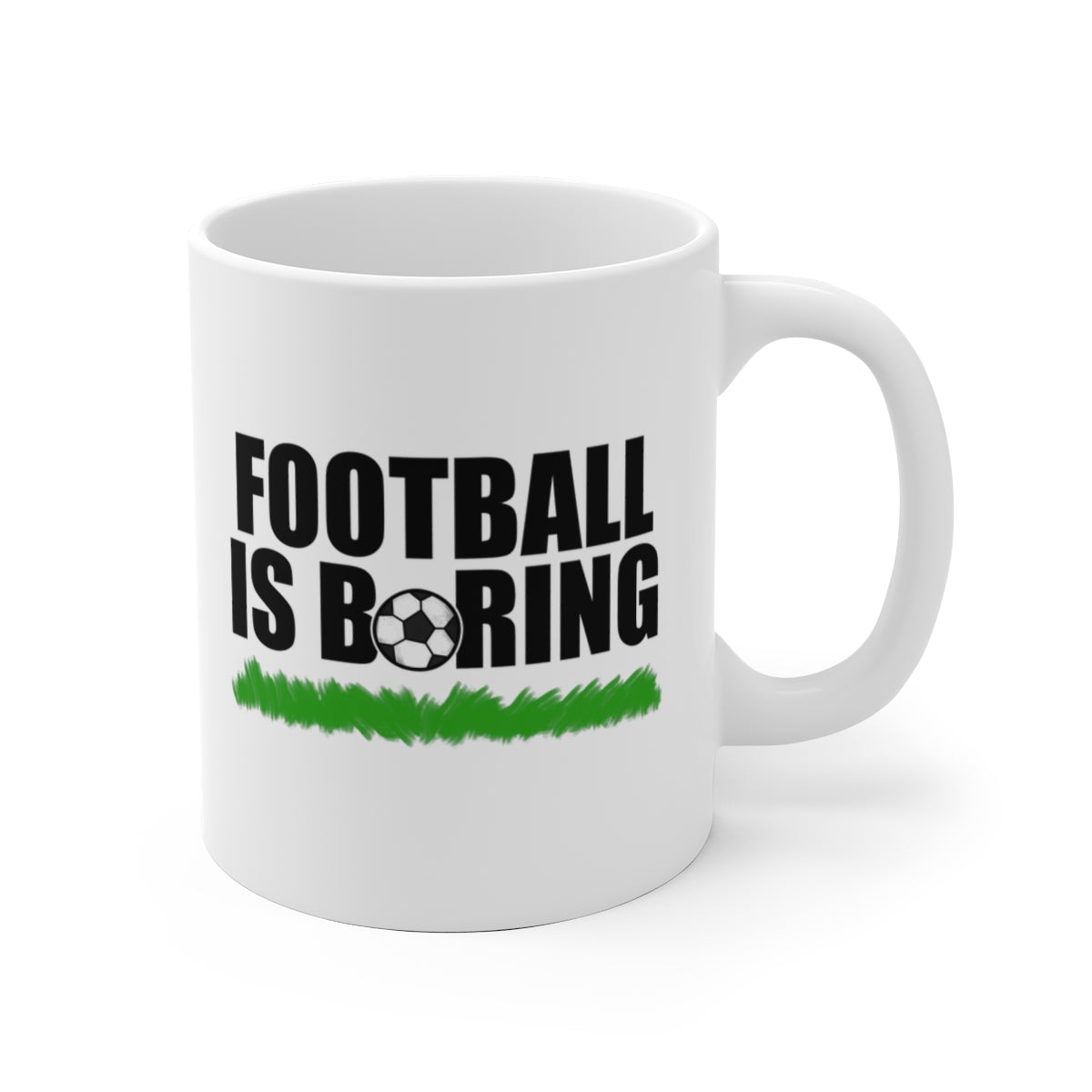 Football Is Boring Mug - Funny Football Mug - Football Joke Gift
