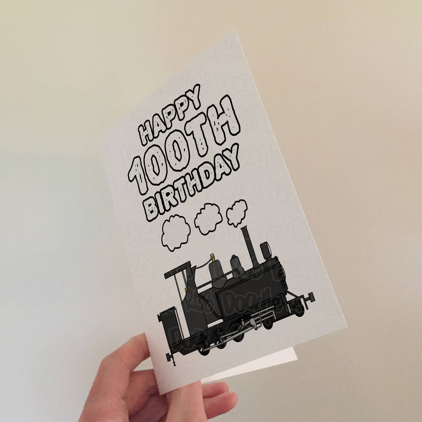 100th Birthday Steam Train Card - Happy 100th Birthday - Rail Enthusiast Birthday Card