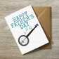 Banjo Father's Day Card - Dad Banjoist Folk Musician