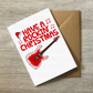 Guitarist Christmas Card - Electric Guitar Xmas Card - Musician Christmas Card