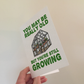 Funny Gardening Birthday Card - You May Be Really Old, But You're Still Growing - Sarcastic Card For Gardener