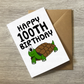 Funny 100th Birthday Card - Happy 100th Birthday - Tortoise Birthday Card