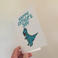 T-Rex Dinosaur Father's Day Card - Dad Funny