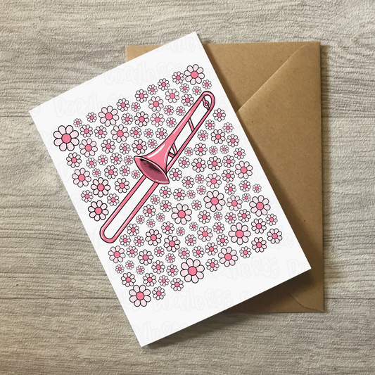 Trombone Floral Greeting Card (Pink Flowers) - Female Trombonist - Brass Musician Card For Girl