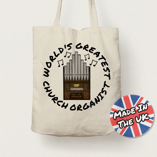 Church Organ Tote Bag - World's Greatest Church Organist - Organ Teacher Gift