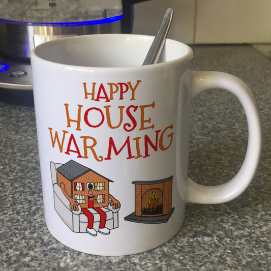 Funny Housewarming Mug - Happy House Warming - Funny House Moving Gift