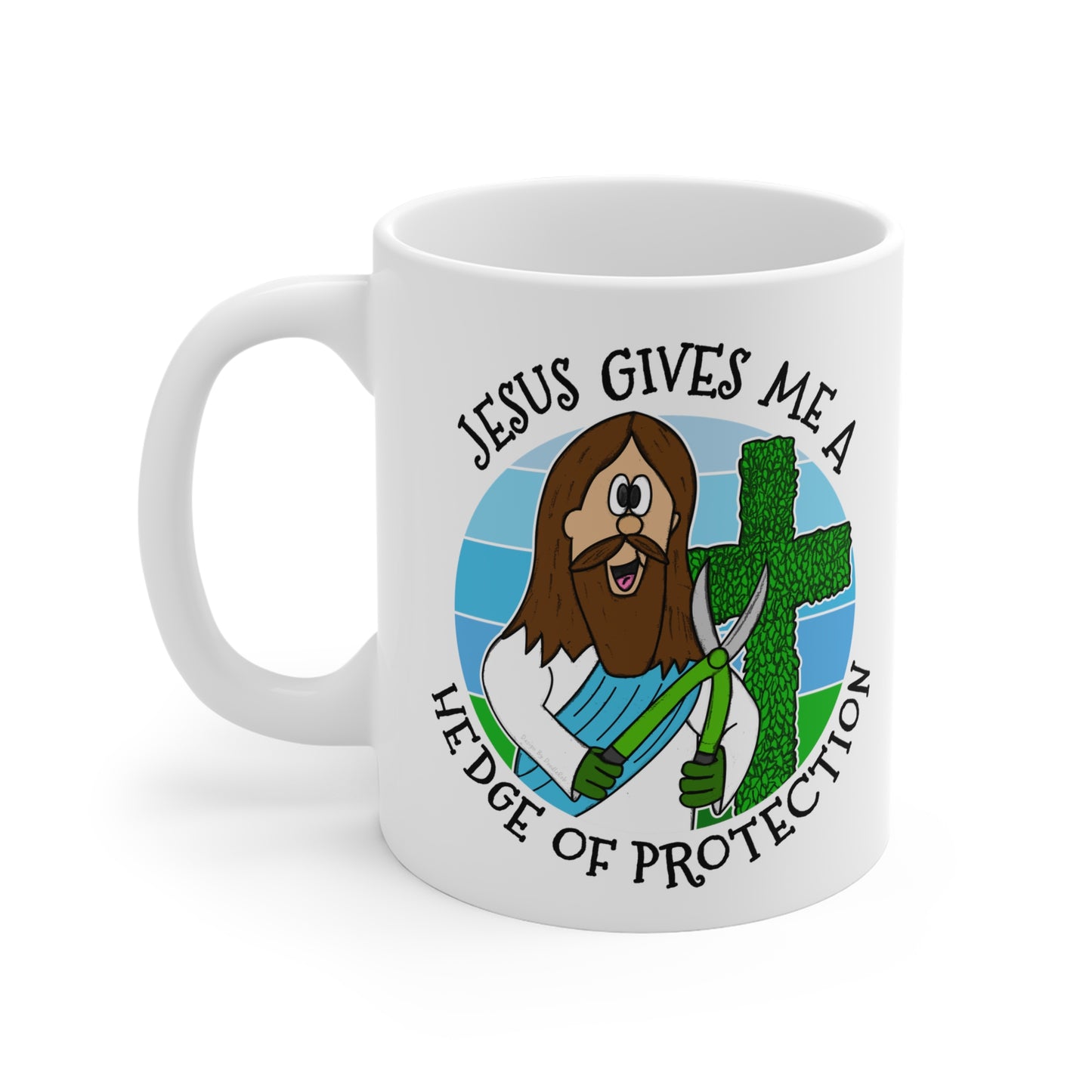 Christian Gardening Mug - Jesus Gives Me A Hedge Of Protection - Funny Church Mug