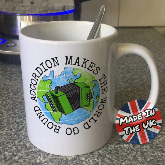 Accordion Makes The World Go Round Mug - Gift For Accordionist - Accordion Teacher Mug