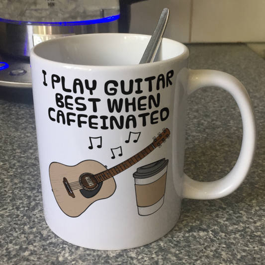 Acoustic Guitar Coffee Mug - I Play Guitar Best When Caffeinated - Guitarist Musician Gift