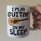 Funny Acoustic Guitar Mug - I Play Guitar In My Sleep - Guitarist Musician Gift