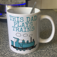 Steam Train Father's Day Mug - This Dad Plays Trains - Railway Enthusiast Gift
