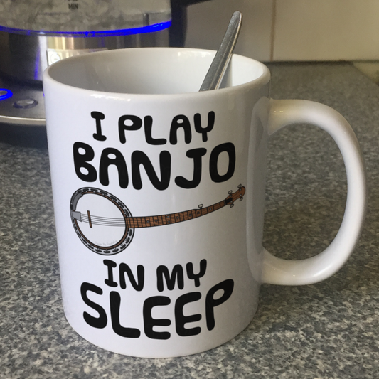 Funny Banjo Mug - I Play Banjo In My Sleep - Banjoist Folk Musician Gift