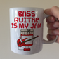 Funny Bass Guitar Mug - Playing Bass Guitar Is My Jam - Gift For Bassist - Music Teacher Gift