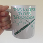 Nurse Bassoon Mug - This Nurse Plays Bassoon - Bassoonist Gift For Nurse