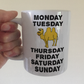 Funny Hump Day Mug - Days Of The Week - Gift For Project Manager - Joke Work Gift