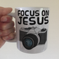 Christian Photographer Mug - Focus On Jesus - Gift For Camera Enthusiast - Funny Church Gift