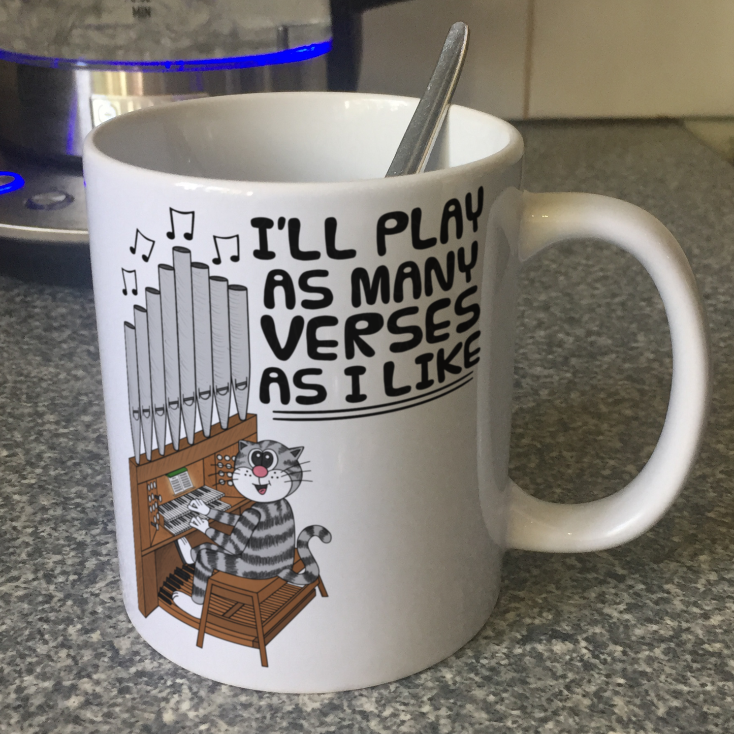 Cat Church Organ Mug - I'll Play As Many Verses As I Like - Funny Gift For Organist