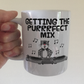 Cat DJ Mug - Getting The Purrrfect Mix - Gift For Music Producer - Funny Musician Mug