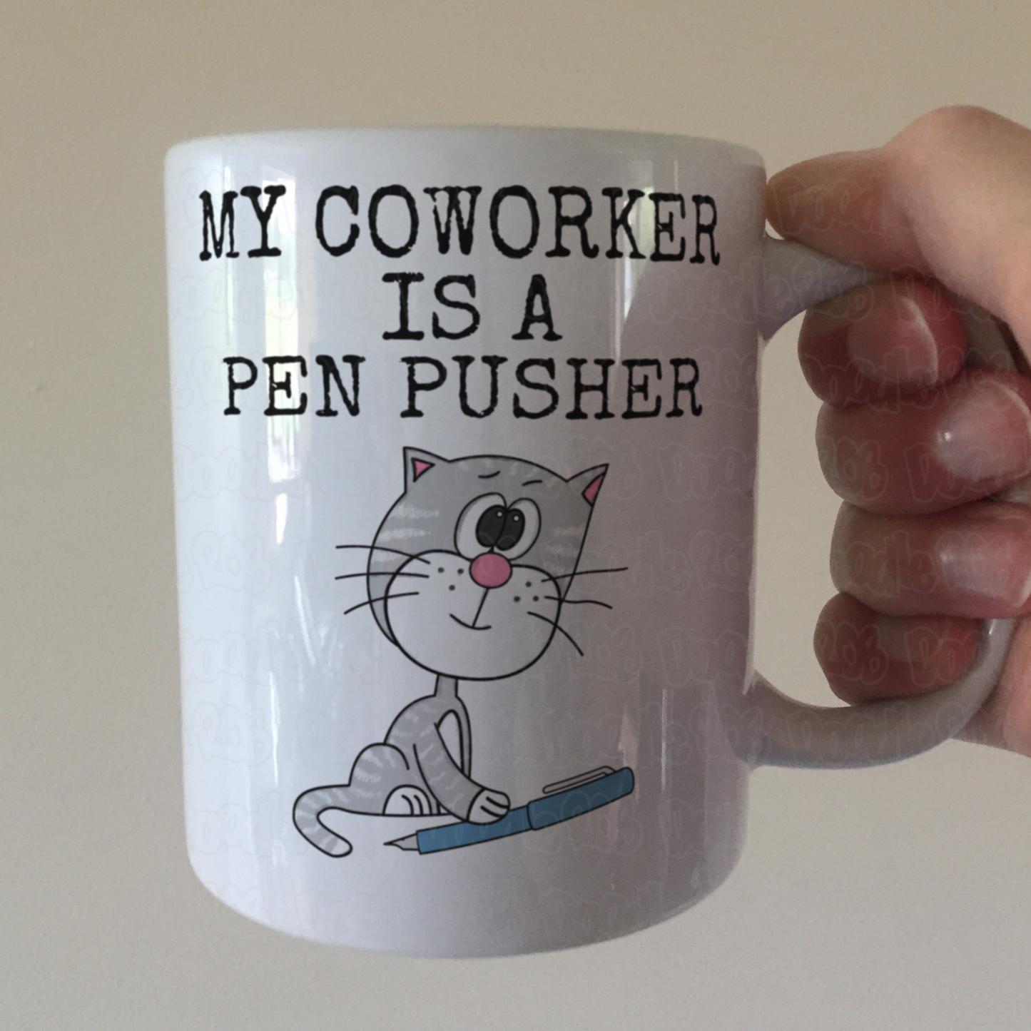 Funny Office Cat Mug - My Coworker Is A Pen Pusher - Funny Gift For Home Worker