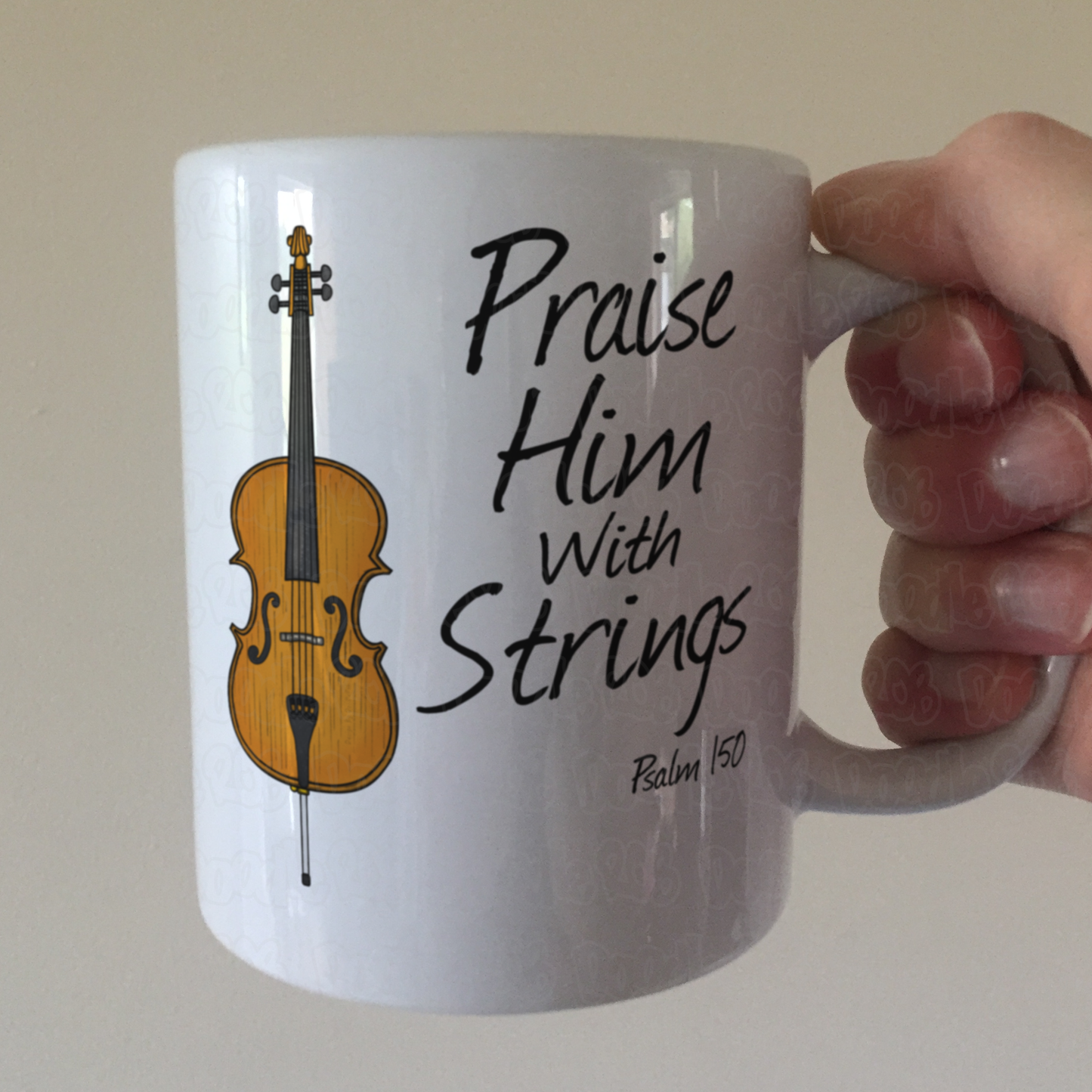 Christian Cello Mug - Praise Him With Strings (Psalm 150) - Church Cellist Gift - Worship Cello Mug