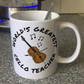 Cello Teacher Mug - World's Greatest Cello Teacher - String Teacher Gift