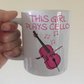 Pink Cello Mug - This Girl Plays Cello - Female Cellist Mug - String Musician Gift For Her