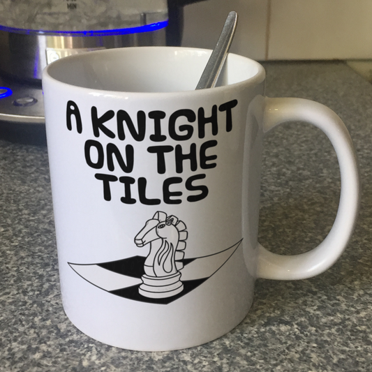 Funny Chess Mug - A Knight On The Tiles - Chess Knight Mug - Chess Player Gift