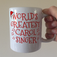 Carol Singer Mug - World's Greatest Carol Singer - Church Choir Christmas Gift