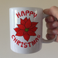 Poinsettia Christmas Mug - Christmas Flower Mug - Xmas Gift For Her