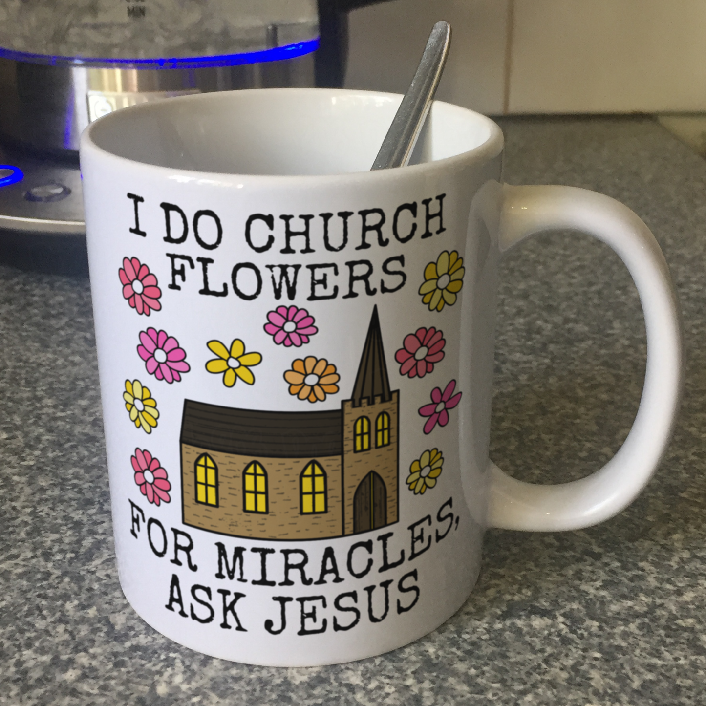 Church Flower Arranger Mug - For Miracles, Ask Jesus - Funny Christian Gift