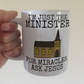 Church Minister Mug - For Miracles, Ask Jesus - Christian Ordination Gift